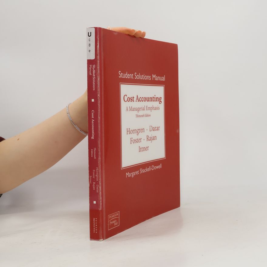 Rajan Student Solutions Manual for Cost Accounting