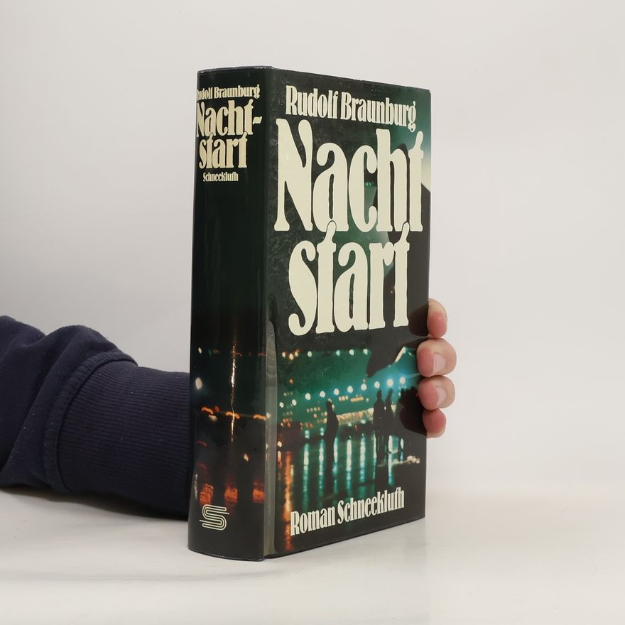 Rudolf Braunburg Nachtstart