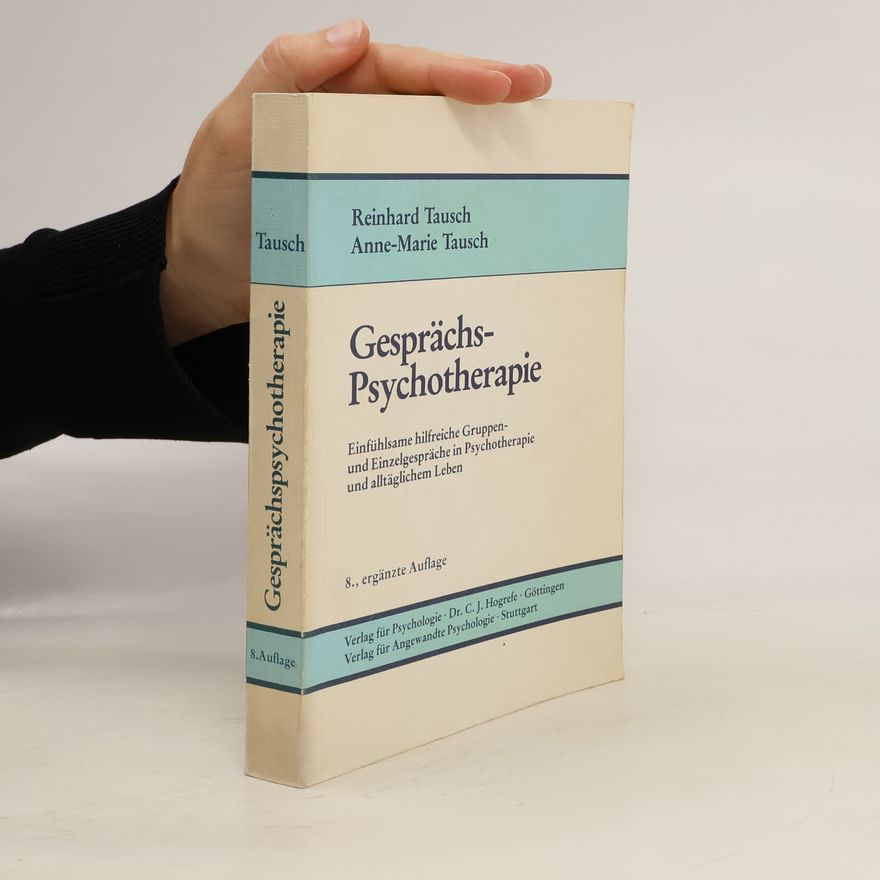 Reinhard Tausch Gesprächspsychotherapie