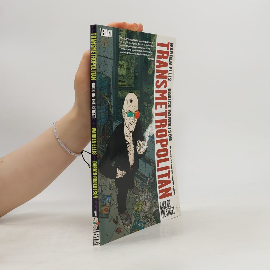 Warren Ellis Transmetropolitan - Back on the Street. Transmetropolitan - Schöne neue Welt, englische Ausgabe