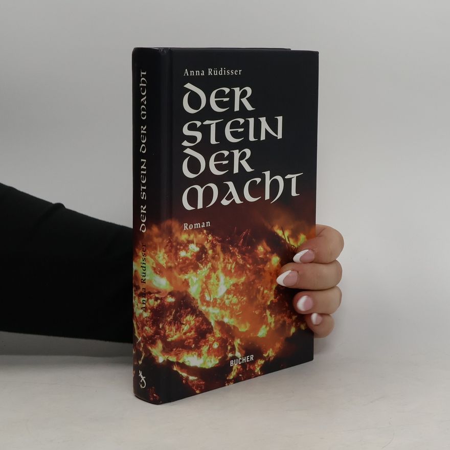 Anna Rüdisser Der Stein der Macht