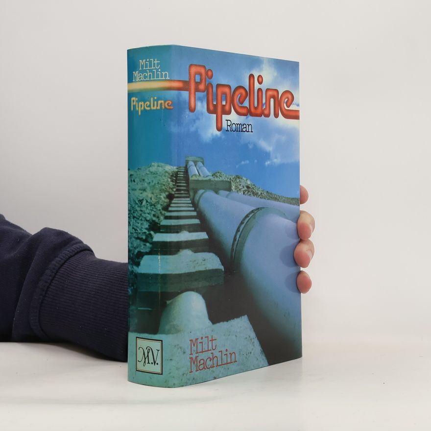 Milt Machlin Pipeline