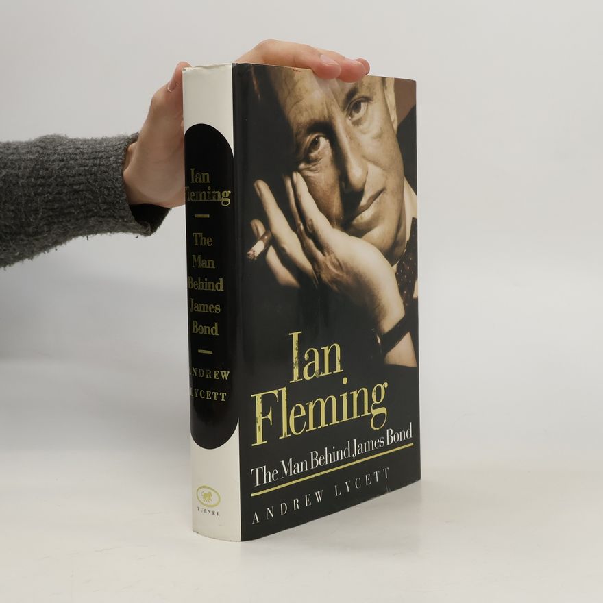 Andrew Lycett Ian Fleming