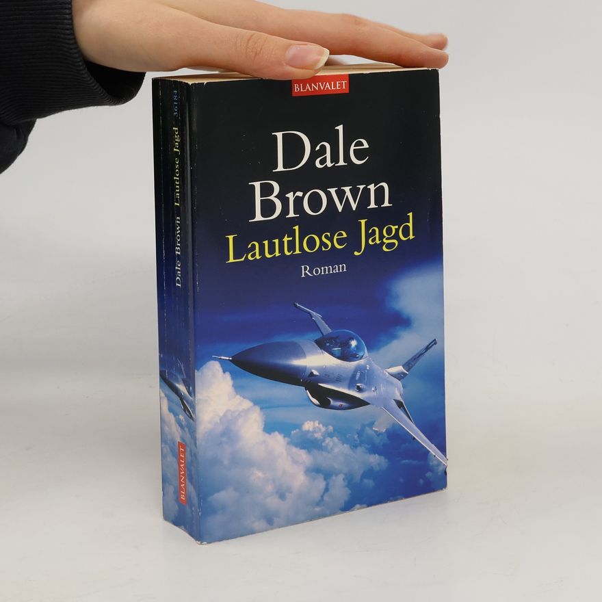 Dale Brown Lautlose Jagd