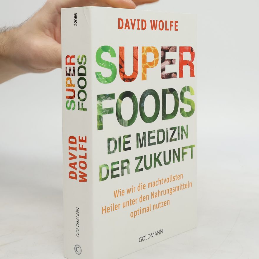 David Wolfe Superfoods