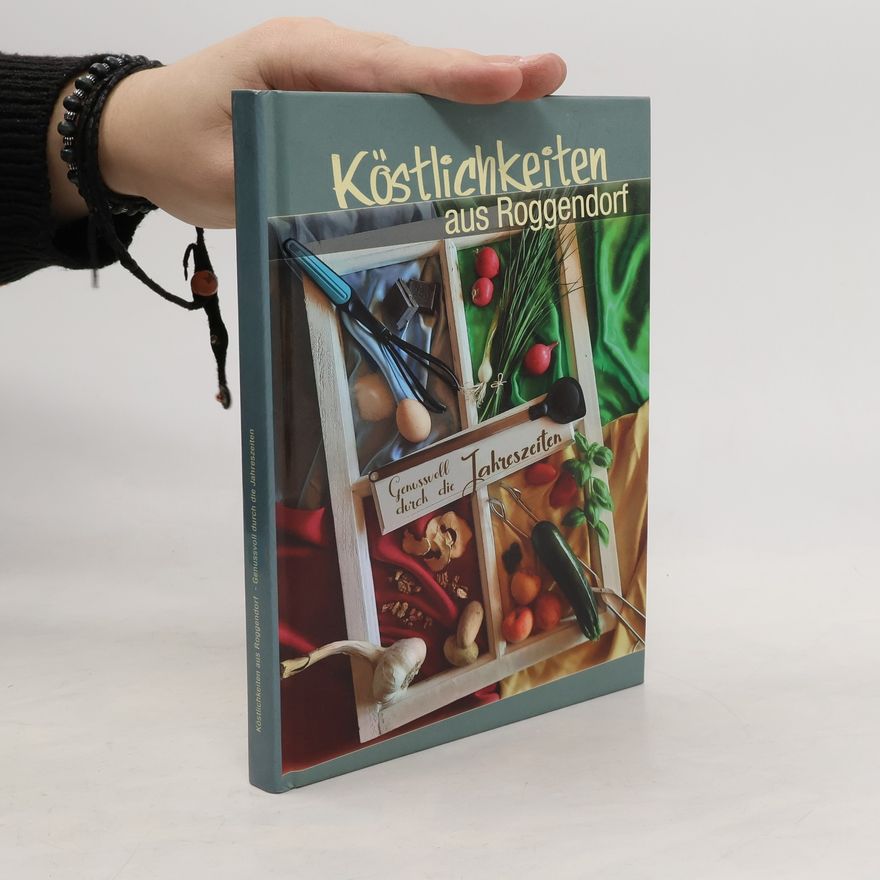 Autorenkollektiv Köstlichkeiten aus Roggendorf 10