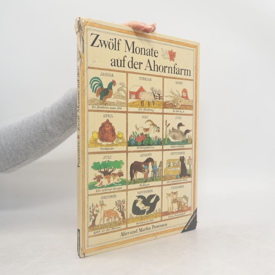 Alice Provensen Zwölf Monate auf der Ahornfarm