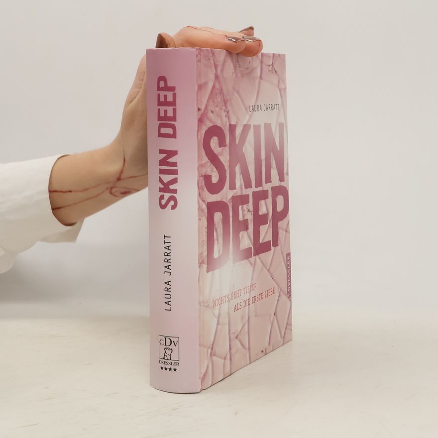 Laura Jarratt Skin deep