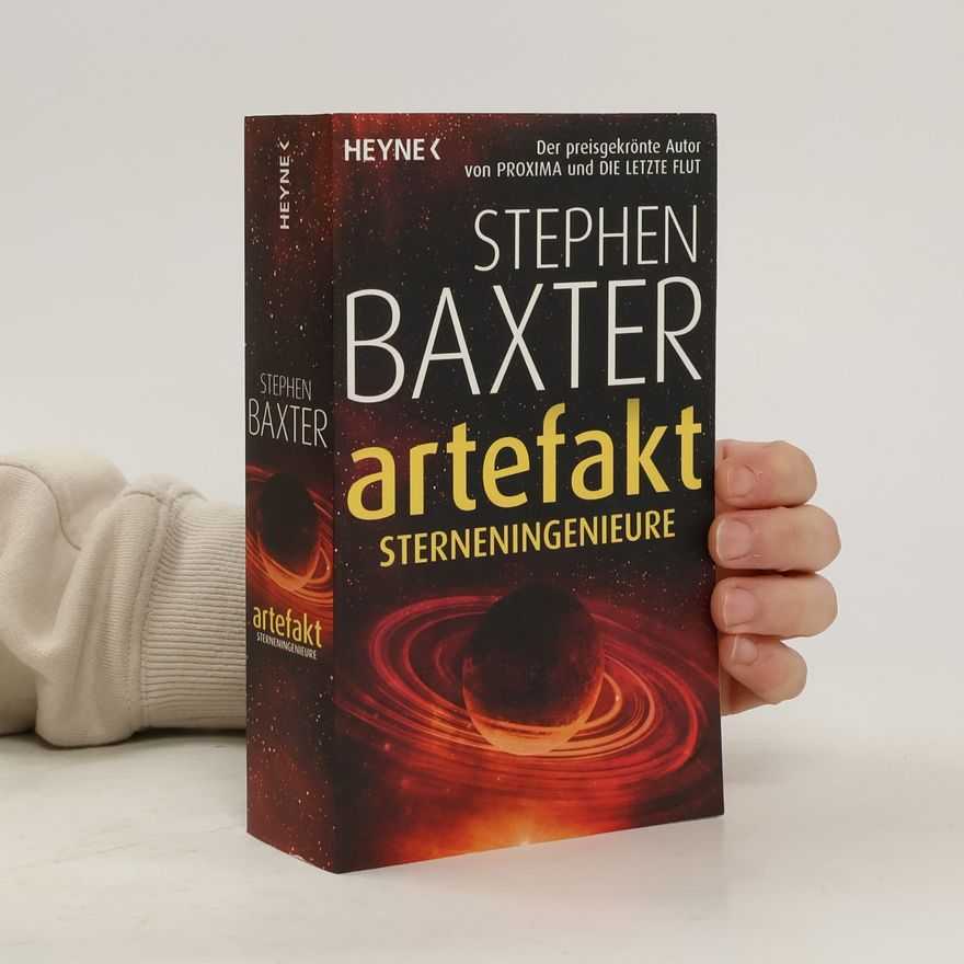 Stephen Baxter Das Artefakt - Sterneningenieure