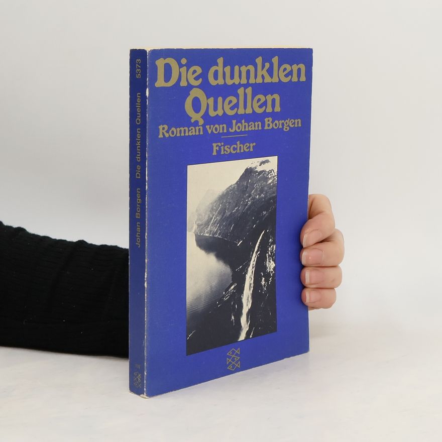 Johan Borgen Die dunklen Quellen