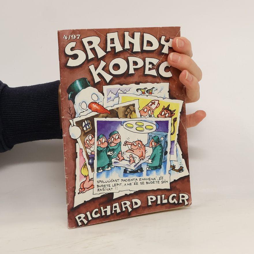 Richard Pilgr Srandy kopec 4/1997
