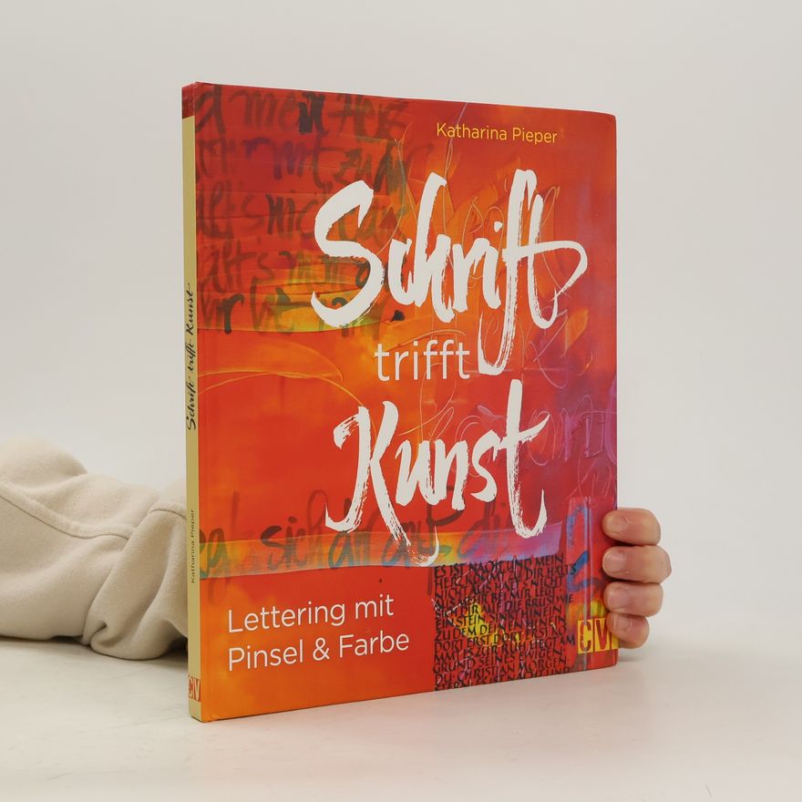 Katharina Pieper Schrift trifft Kunst