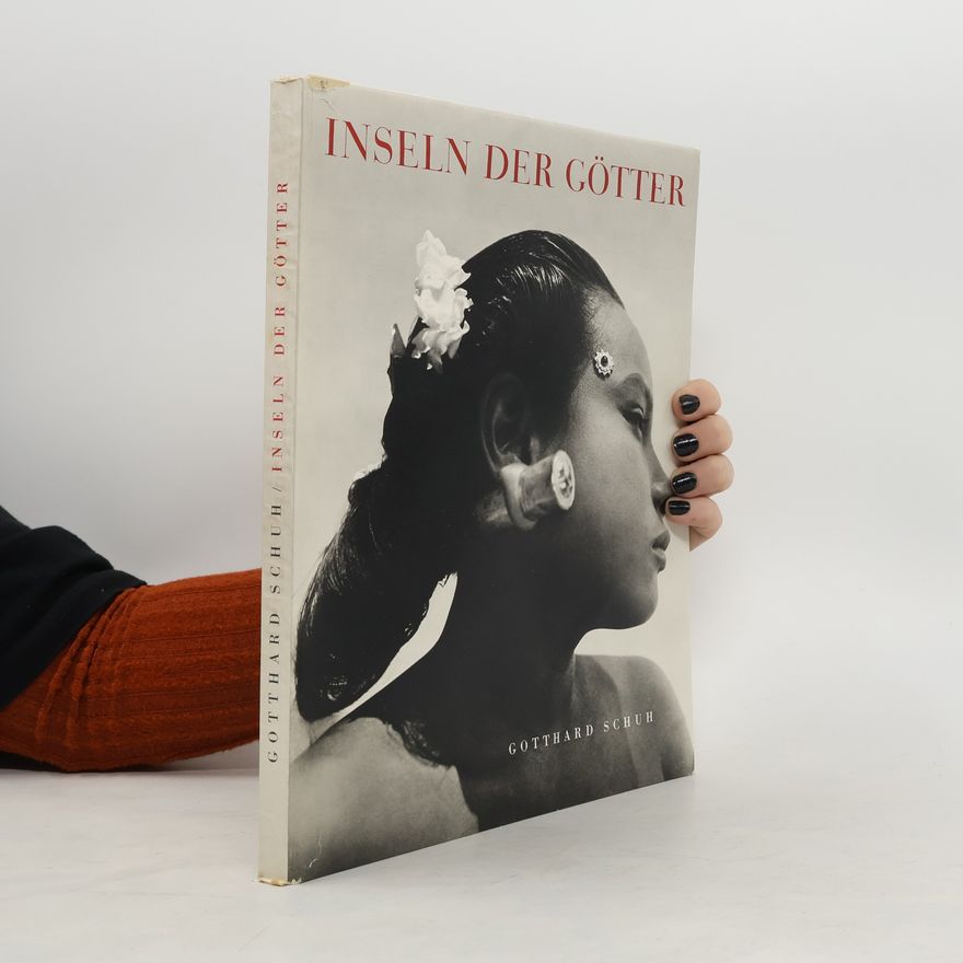 Gotthard Schuh Inseln der Götter