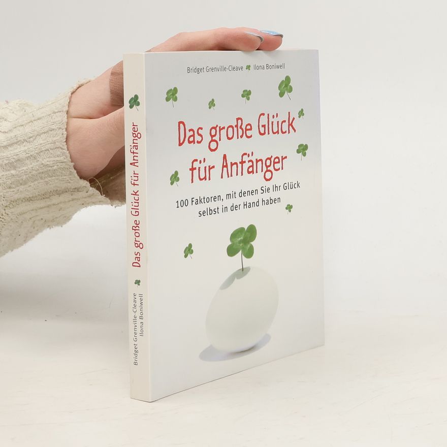 Bridget Grenville-Cleave Das große Glück für Anfänger