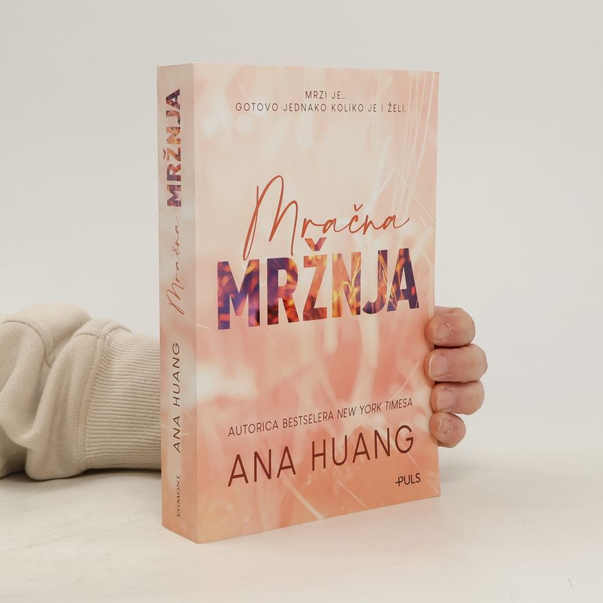 Ana Huang Mračna mržnja