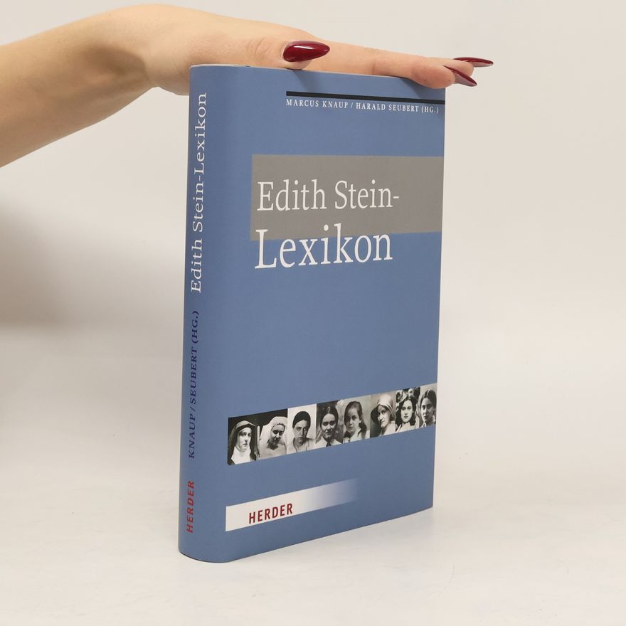Marcus Knaup Edith Stein-Lexikon