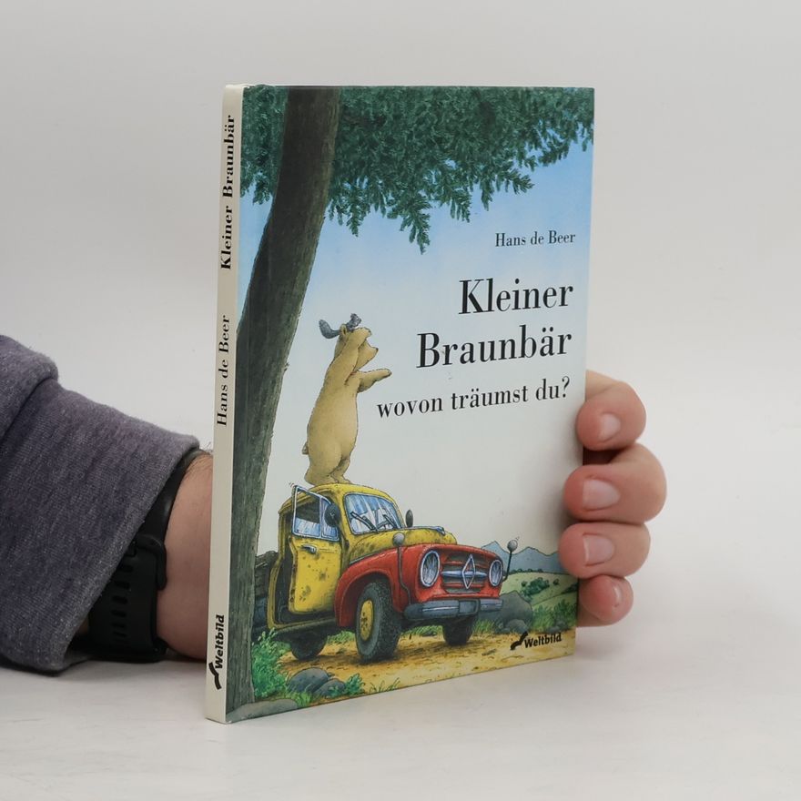 Hans de Beer Kleiner Braunbär wovon träumst du?