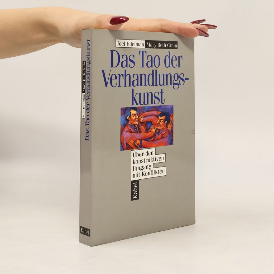 Joel Edelman Das Tao der Verhandlungskunst