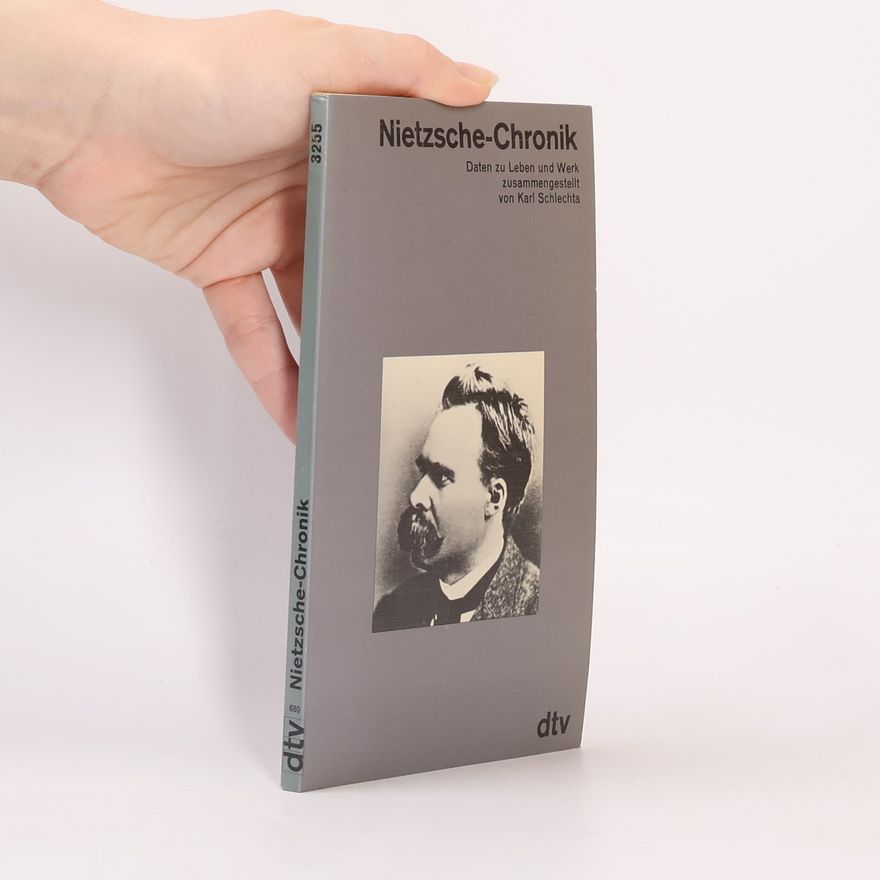 Karl Schlechta Nietzsche-Chronik