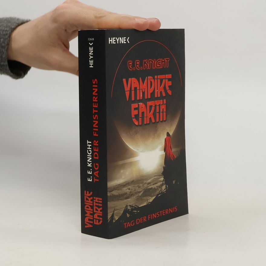 E. E. Knight Vampire Earth