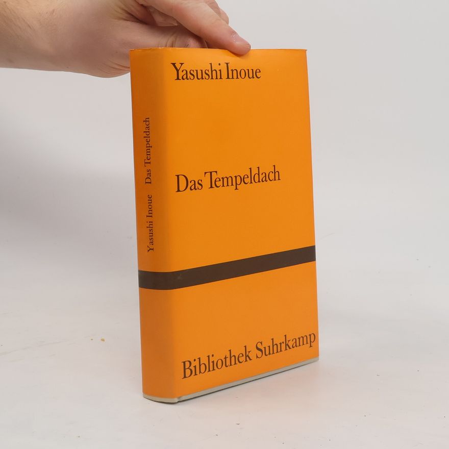 Yasushi Inoue Das Tempeldach