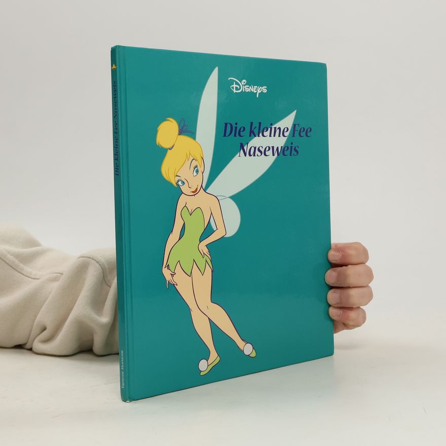 Various authors Die kleine Fee Naseweis