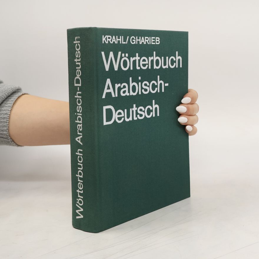 Günther Krahl Wörterbuch arabisch-deutsch
