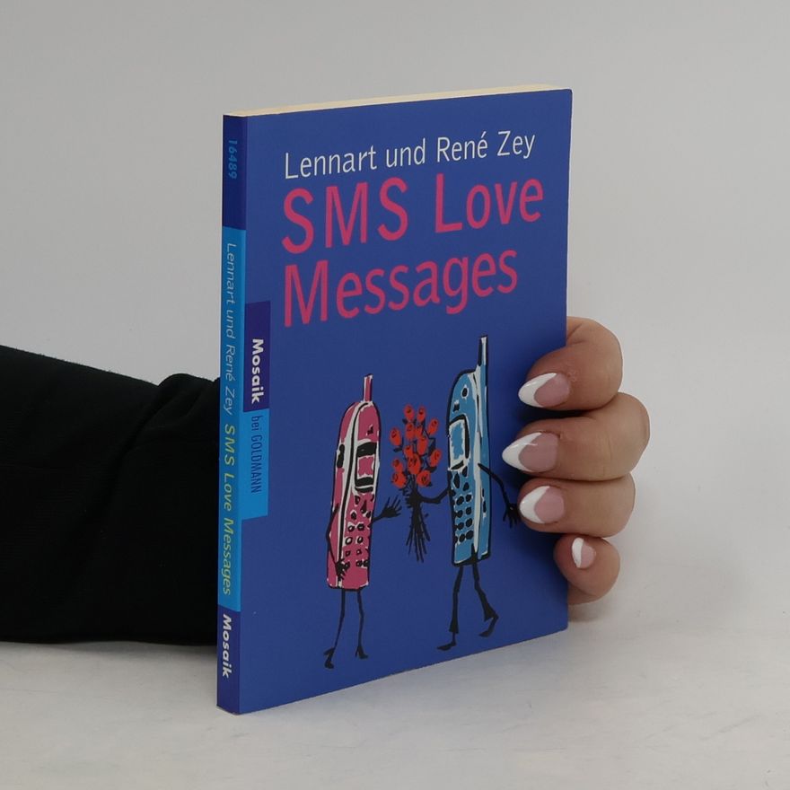 Lennart Zey SMS-love-Messages