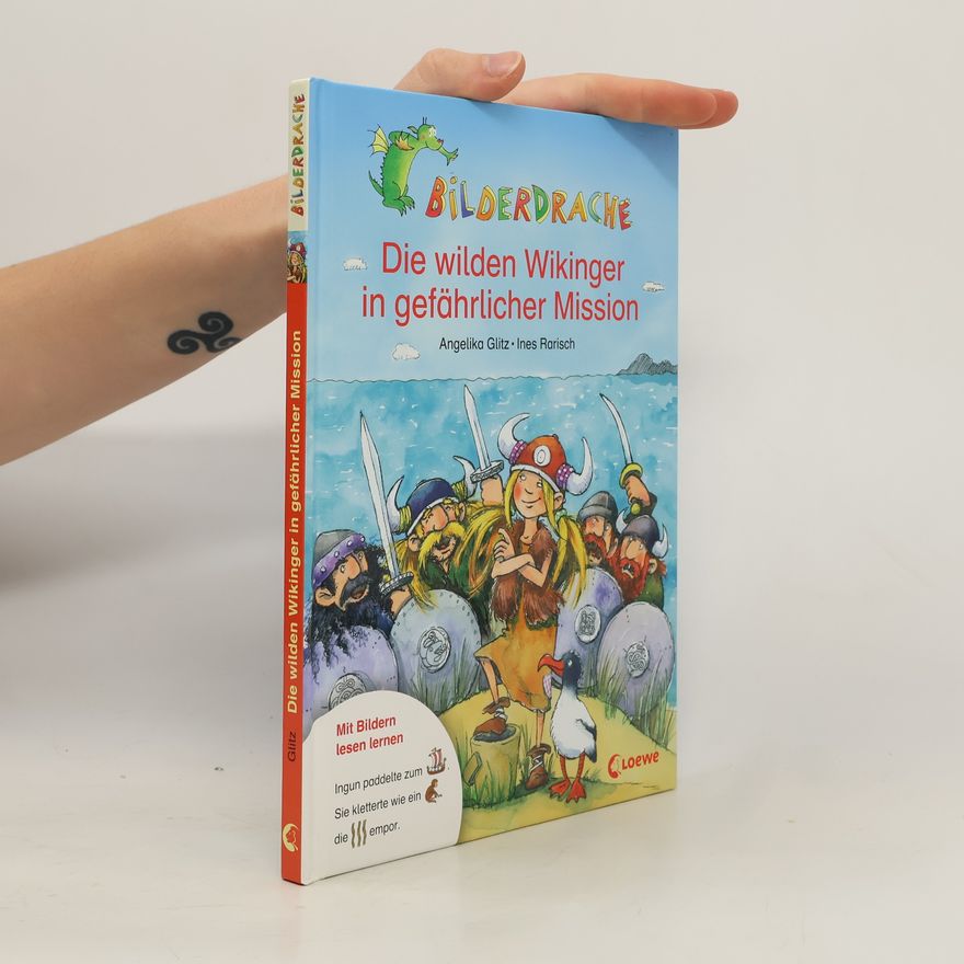 Angelika Glitz Die wilden Wikinger in gefährlicher Mission