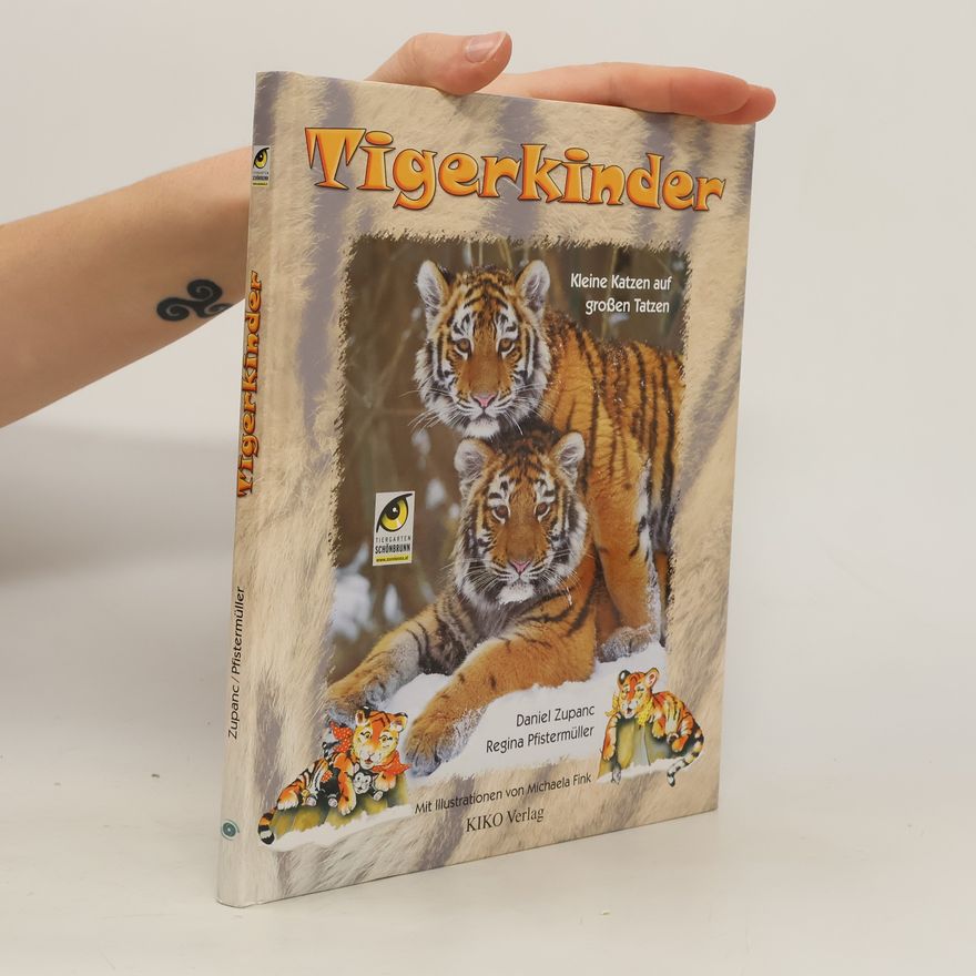 Daniel Zupanc Tigerkinder