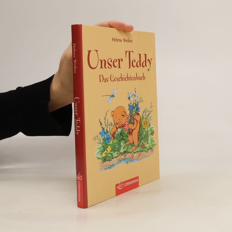 Helene Weilen Unser Teddy