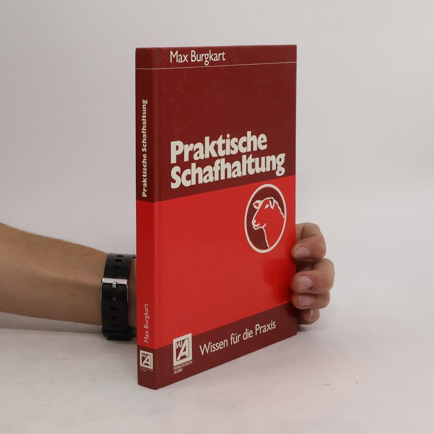 Max Burgkart Praktische Schafhaltung