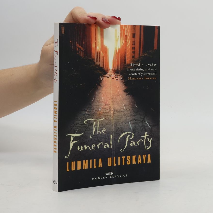 Ljudmila Jewgenjewna Ulizkaja The Funeral Party