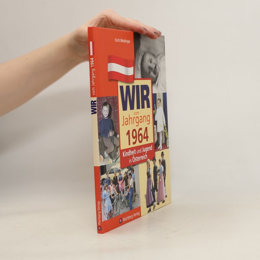 Erich Weidinger Wir vom Jahrgang 1964
