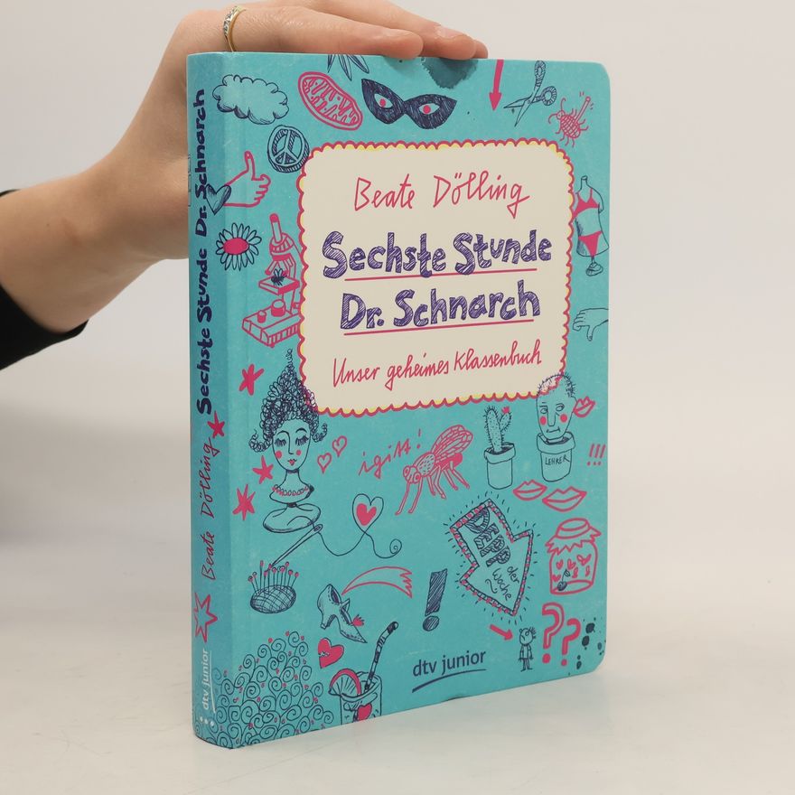 Beate Dölling Sechste Stunde Dr. Schnarch