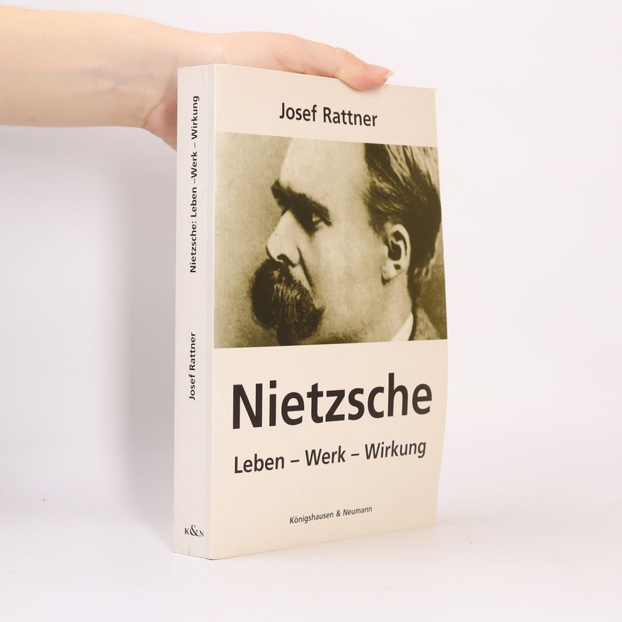 Josef Rattner Nietzsche