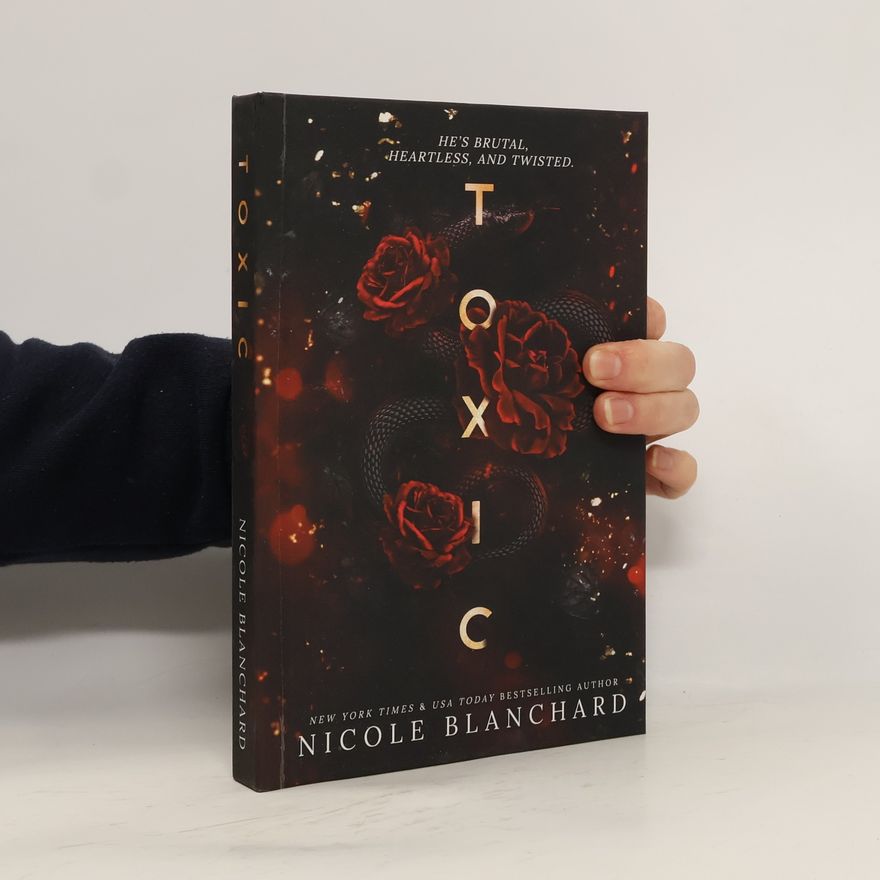 Nicole Blanchard Toxic