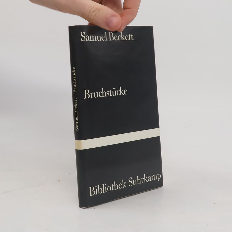 Samuel Beckett Bruchstücke