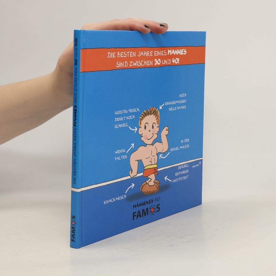 Archie Die besten Jahre eines Mannes sind zwischen 30 und 40