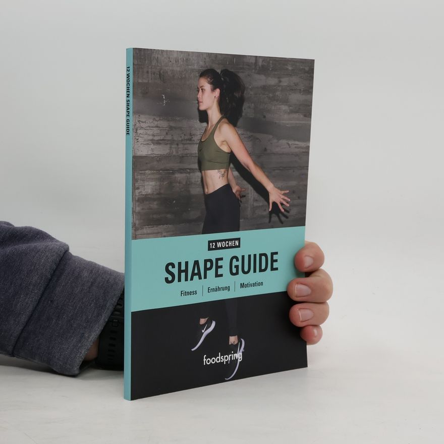 AA.VV. 12 Wochen Shape Guide