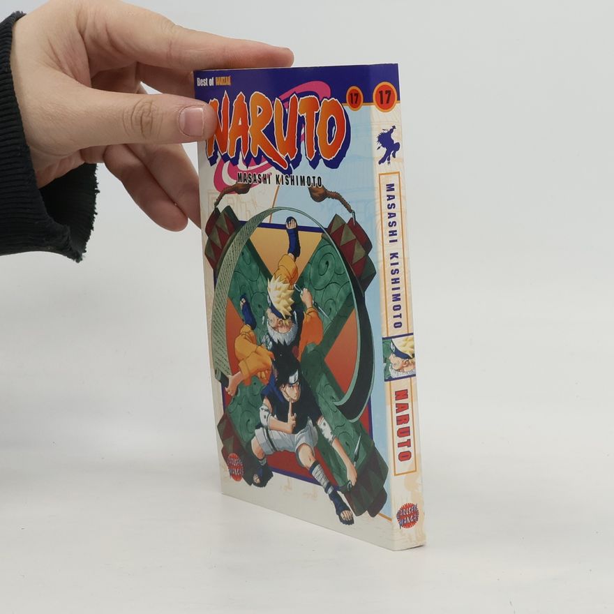 Masaši Kišimoto Naruto 17