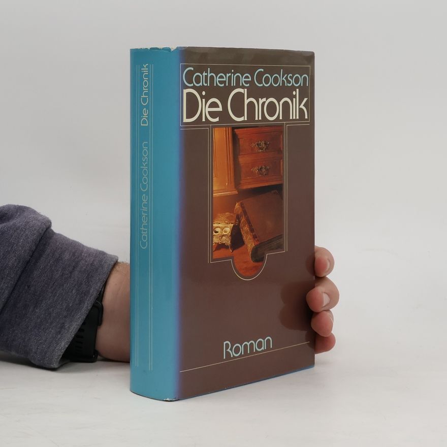 Catherine Cookson Die Chronik