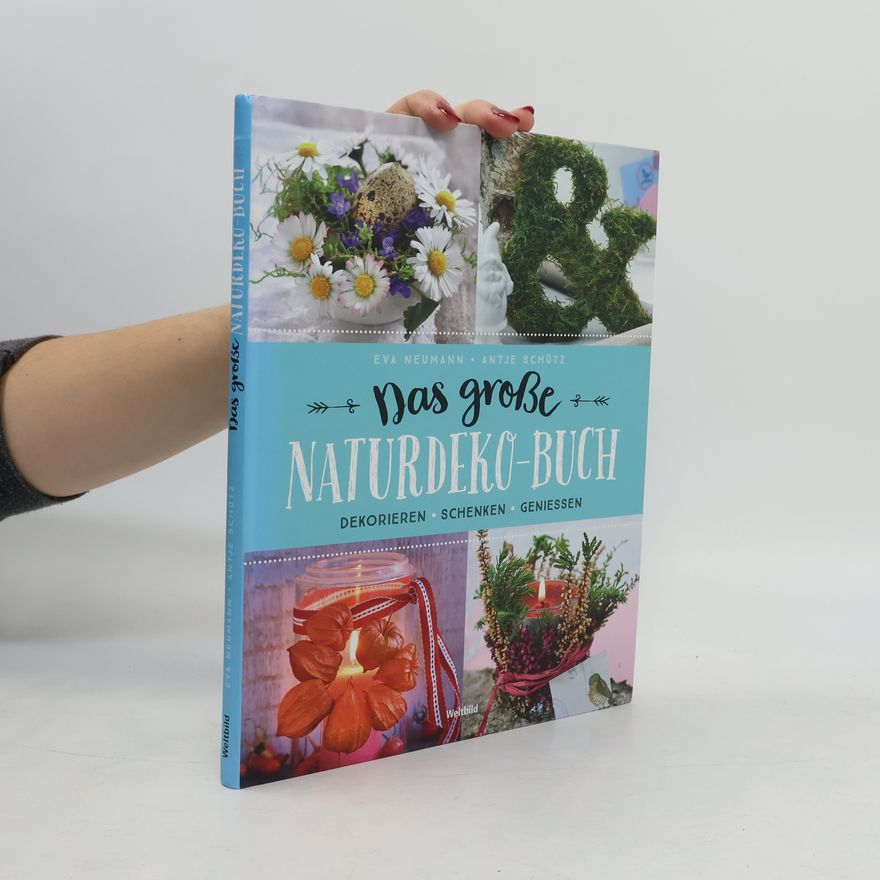 Eva Neumann Das große Naturdeko-Buch