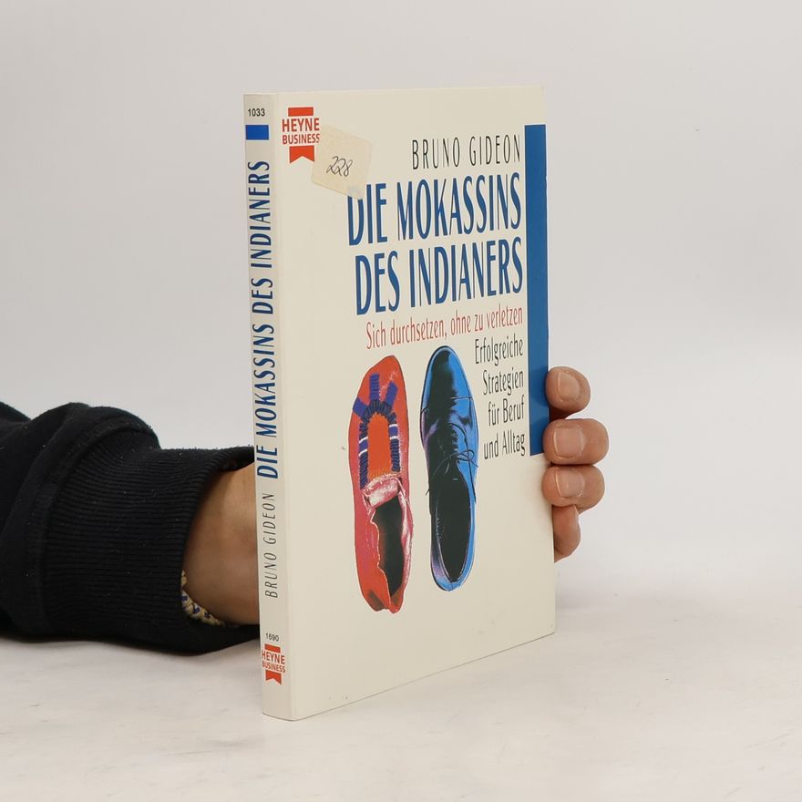 Bruno Gideon Die Mokassins des Indianers