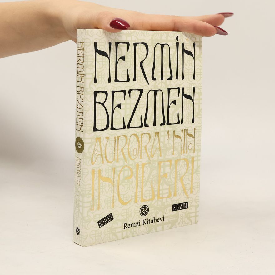 Nermin Bezmen Aurora'nın İncileri - 8. Basım