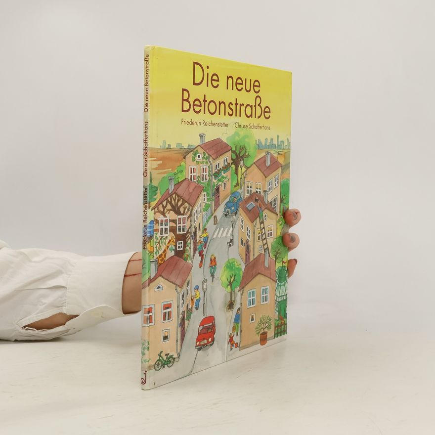 Friederun Reichenstetter Die neue Betonstrasse