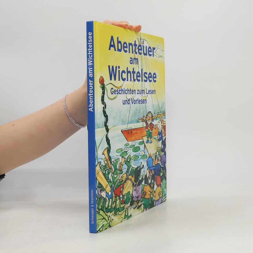 Horst Schönwalter Abenteuer am Wichtelsee
