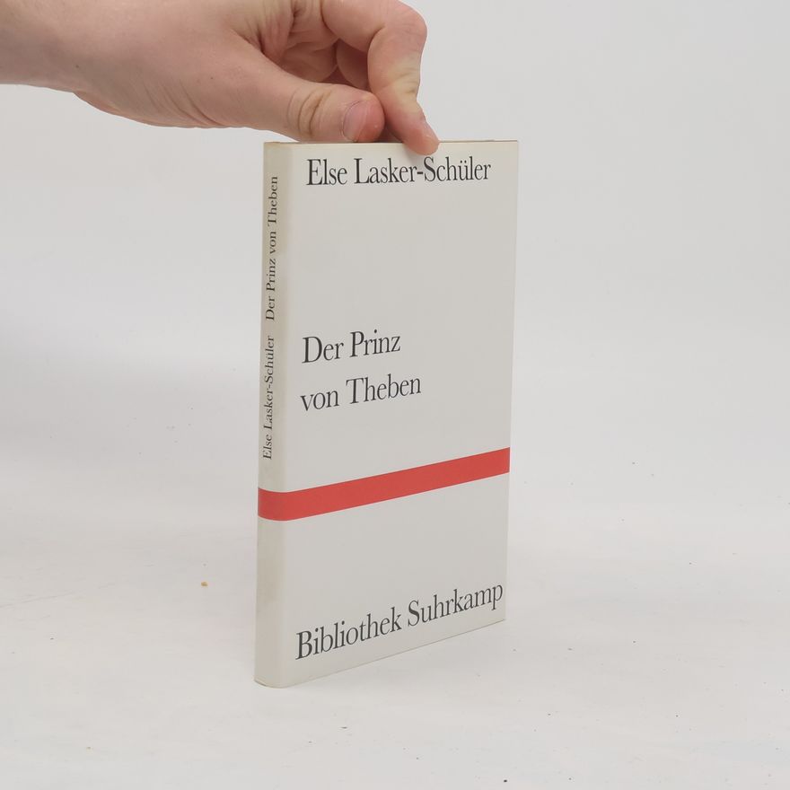 Else Lasker-Schüler Der Prinz von Theben