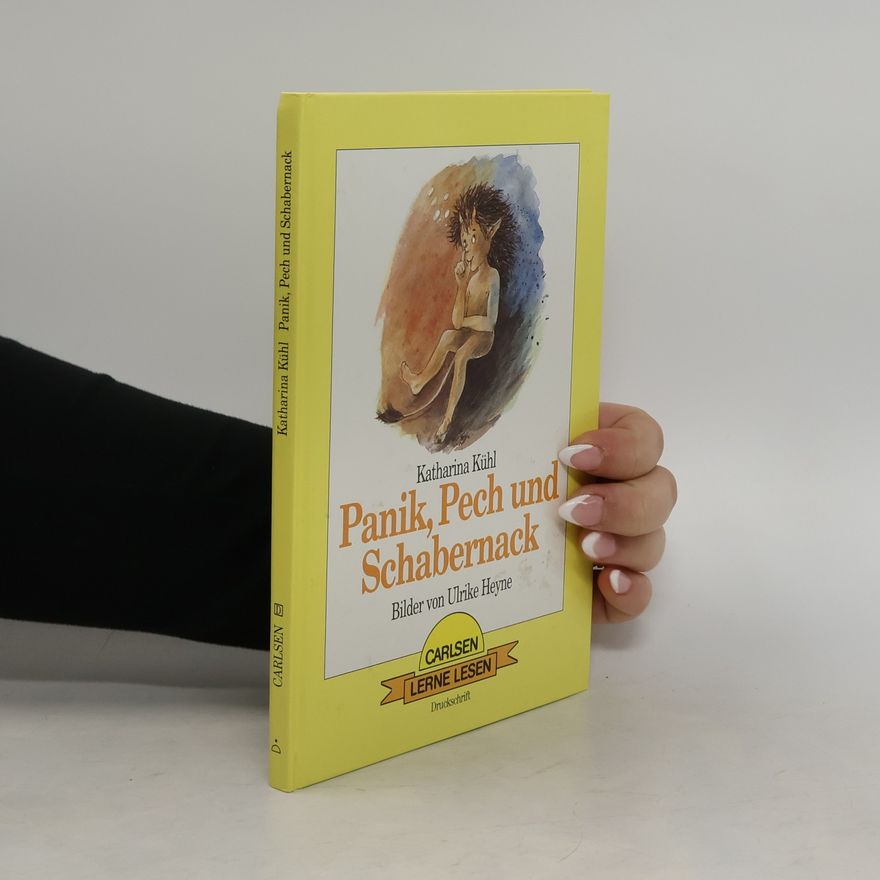 Katharina Kühl Panik, Pech und Schabernack