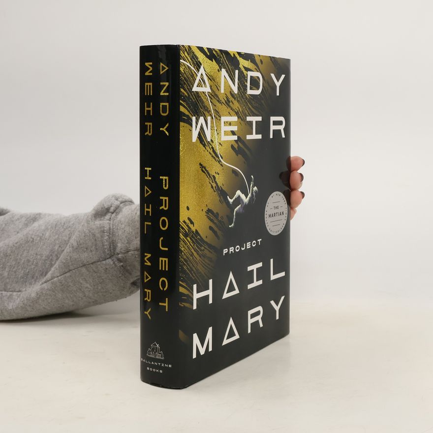Andy Weir Project Hail Mary